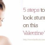 5-steps-to-look-stunning-on-this-Valentine’s-Day-IndoreHD