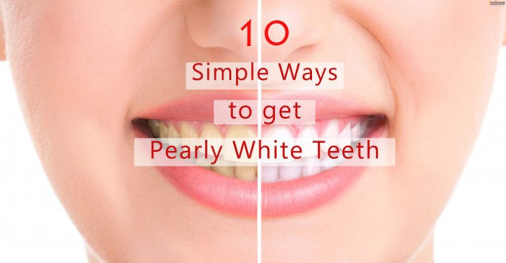 10-Simple-ways-to-get-Pearly-White-Teeth-IndoreHD