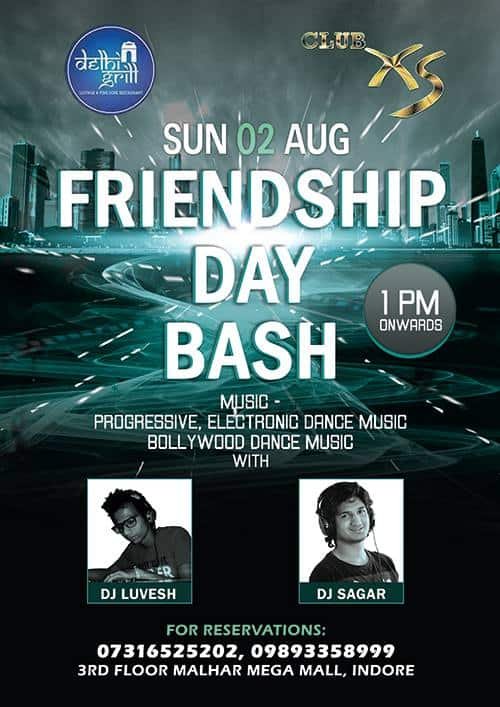 FREINDSHIP DAY BASH-clubXS-indorehd