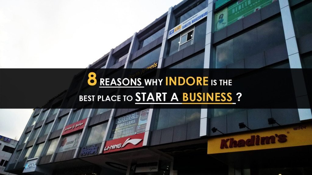 Reasons-Why-Indore-is-the-best-place-to-start-a-business-IndoreHD