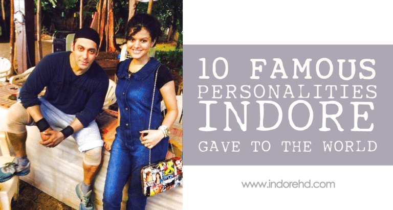 Famous Personalities Indore Gave To The World