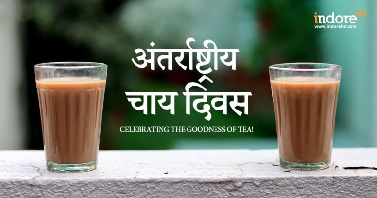 International Tea Day: Celebrating The Goodness Of Chai!