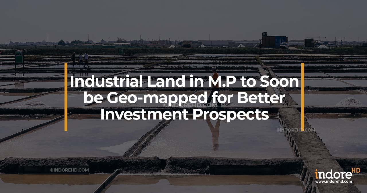 Geo-Mapping-Industrial_land-Madhya-Pradesh-IndoreHD