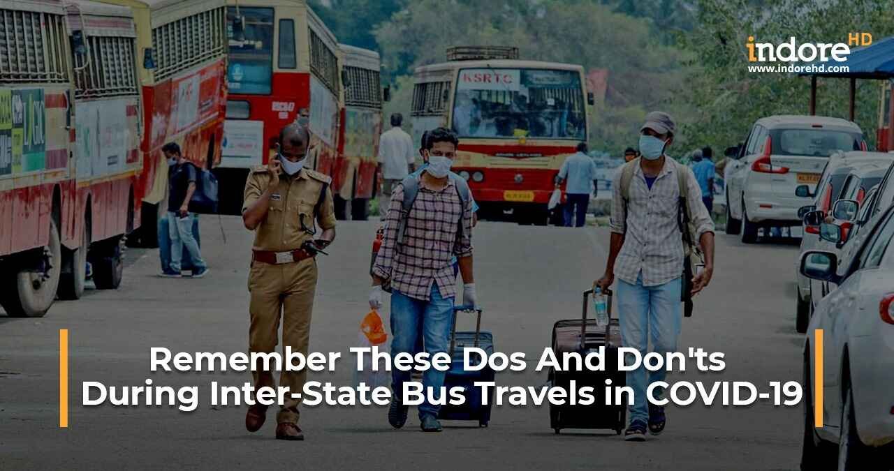 Remember-These-Dos-And-Don'ts-During-Inter-State-Bus-Travels-in-COVID-19-featured-image dos and dont's during interstate travel